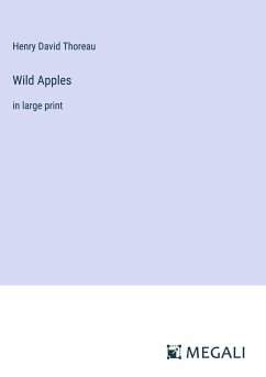 Wild Apples - Thoreau, Henry David