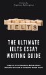 The Ultimate IELTS Essay Writing Guide - Bild 1