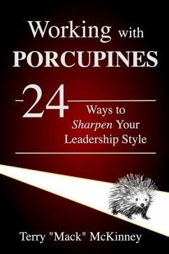 Working with Porcupines - McKinney, Terry Mack