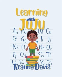 Learning With JuJu - Davis, Keanna