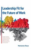 Leadership Fit For The Future Of Work