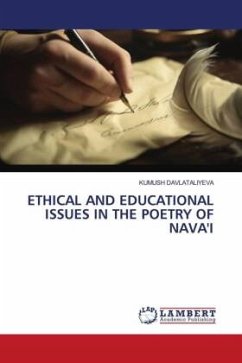 ETHICAL AND EDUCATIONAL ISSUES IN THE POETRY OF NAVA'I