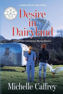 Desire in Dairyland - Caffrey, Michelle