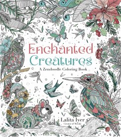 Enchanted Creatures: A Zendoodle Coloring Book - Iyer, Lalita