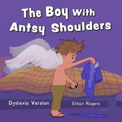 The Boy With Antsy Shoulders - Rogers, Ethan