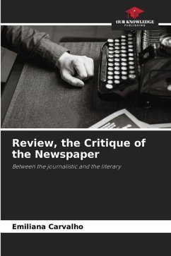 Review, the Critique of the Newspaper - Carvalho, Emiliana
