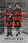 The War We Won Apart (eBook, ePUB)