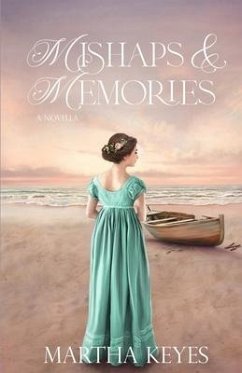 Mishaps & Memories: A Novella - Keyes, Martha