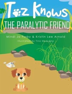 Toz Knows the Paralytic Friend - Furby, Mindi Jo