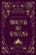 Bound by Ravens - Bild 1