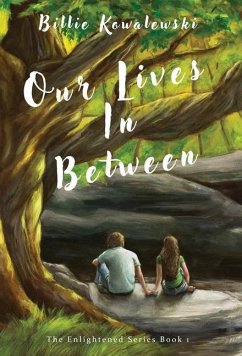 Our lives In Between - Kowalewski, Billie