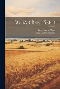 Sugar Beet Seed - Ware, Lewis Sharpe