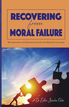 Recovering from Moral Failure - Sanchez Colon, Esther