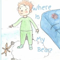 Where is my Bear? - Mason, George A