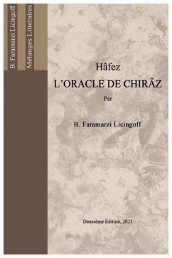 Hâfez, L'Oracle de Chirâz - Licingoff, Borzou