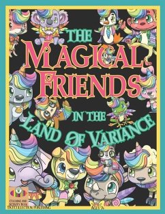 The Magical Friends in the Land of Variance: Coloring and Activity Book - Arciuolo, Kait; Publishing, Tktcollection