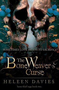 The Bone Weaver's Curse - Davies, Heleen