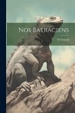 Nos Batraciens