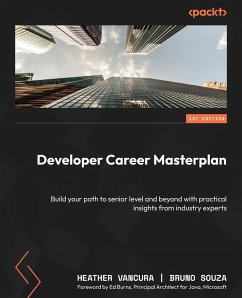 Developer Career Masterplan - Vancura, Heather; Souza, Bruno