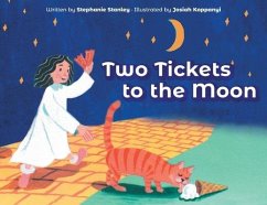 Two Tickets to the Moon - Stanley, Stephanie