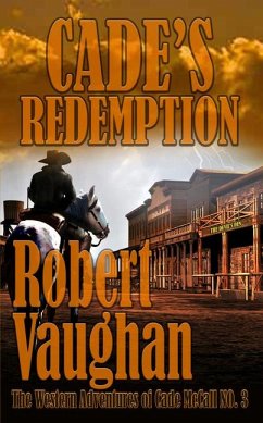 Cade's Redemption - Vaughan, Robert