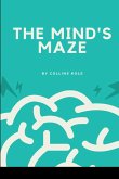 The Mind's Maze