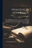 Memorial of Adin Ballou: Containing a Biographical Sketch, Some Account of the Funeral Services, Tributes From Friends, and Condensed Notices o