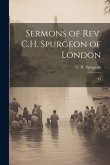 Sermons of Rev. C.H. Spurgeon of London: 14