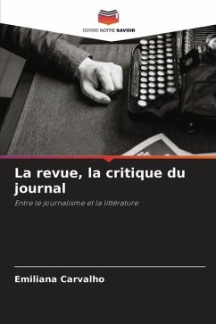 La revue, la critique du journal - Carvalho, Emiliana