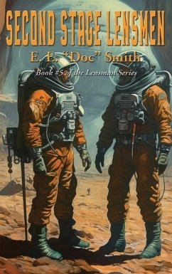 Second Stage Lensmen - Smith, E. E. Doc