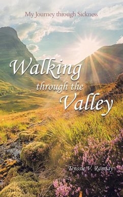 Walking through the Valley