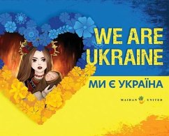 We Are Ukraine - Inc, Maidan United