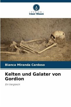 Kelten und Galater von Gordion - Miranda Cardoso, Bianca