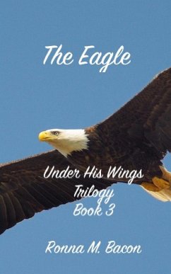 The Eagle - Bacon, Ronna M