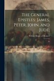 The General Epistles: James, Peter, John, and Jude; 59
