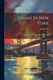 Josiah in New York: Or, A Coupon From the Fresh air Fund