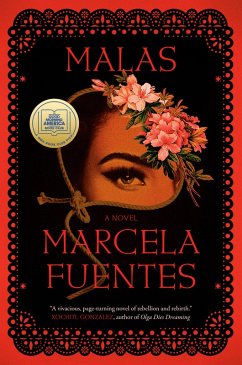 Malas: A GMA Book Club Pick (eBook, ePUB) - Fuentes, Marcela