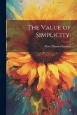 The Value of Simplicity;
