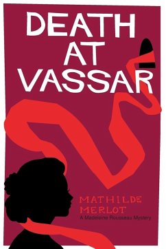 Death at Vassar - Merlot, Mathilde