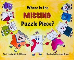 Where Is the Missing Puzzle Piece? - Pitman, Liz A.