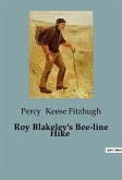 Roy Blakeley's Bee-line Hike