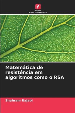 Matemática de resistência em algoritmos como o RSA - Rajabi, Shahram
