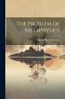 The Problem of Metaphysics - Bild 1