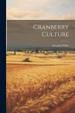 Cranberry Culture