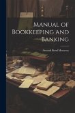 Manual of Bookkeeping and Banking