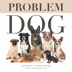 Problem Dog - Otter Mipbc, Janice R.