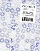 Pei-Ying Lin: Virophilia