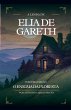 A Lenda de Elia de Gareth e O Enigma da... - Bild 1