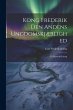 Kong Frederik Den Andens... - Bild 1