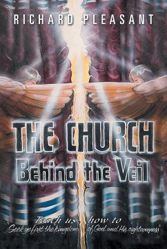 The Church Behind the Veil - Pleasant, Richard